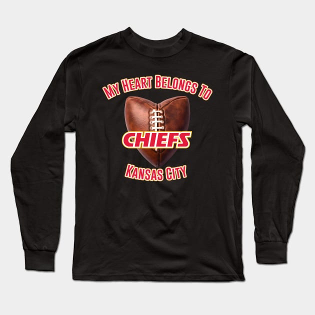 My Heart Belongs to the Kansas City Chiefs Long Sleeve T-Shirt by fineaswine
